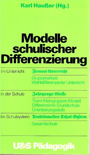 Imagen de archivo de Modelle schulischer Differenzierung. a la venta por medimops