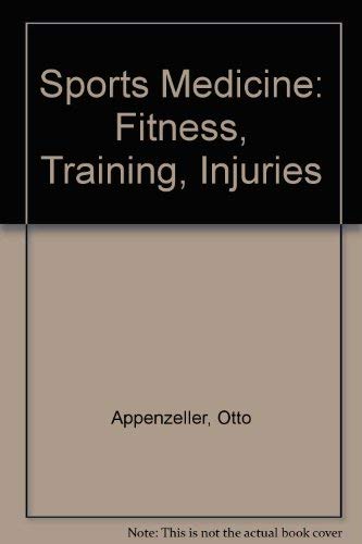 Stock image for Sports Medicine: Fitness, Training, Injuries for sale by dsmbooks