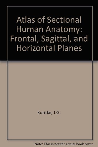 Atlas od Sectional Human Anatomy 2 Ed - Koritke / Sick