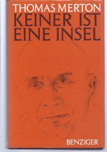 Keiner ist eine Insel : Betrachtungen. [Aus d. Engl. übers. von Annemarie von Puttkamer]