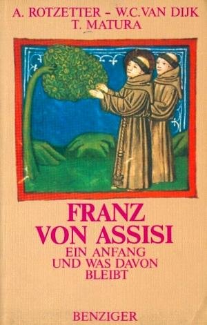 9783545200708: Franz von Assisi. Ein Anfang - und was davon bleibt