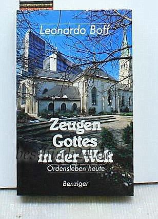 Stock image for Zeugen Gottes in der Welt : Ordensleben heute. for sale by WorldofBooks