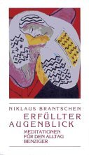 Erfüllter Augenblick - Brantschen, N.