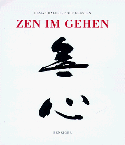 Zen im Gehen : von der Wandermeditation zum Street-Zen ; Übungen nach der Lehre von Meister Nuel ...