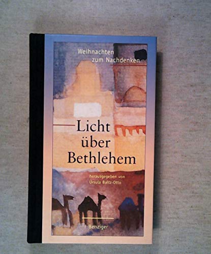 Beispielbild fr Licht über Bethlehem zum Verkauf von WorldofBooks