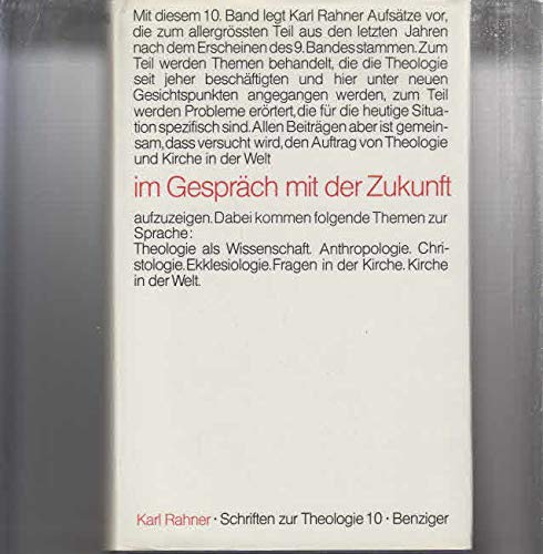Imagen de archivo de Im Gesprach mit der Zukunft (Schriften zur Theologie Bd 10) a la venta por PAPER CAVALIER UK