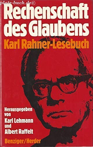 Beispielbild fr Rechenschaft des Glaubens Karl Rahner-Lesebuch zum Verkauf von Bernhard Kiewel Rare Books