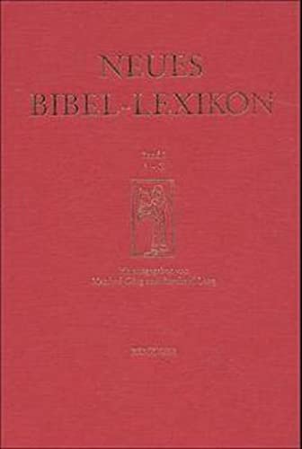 Beispielbild fr Neues Bibel-Lexikon - Gesamtausgabe. Bd 1: A - G, Bd 2: H - N, Bd 3: O - Z. Hrsg. v. Grg, Manfred /Lang, Bernhard. : A - G zum Verkauf von Buchpark