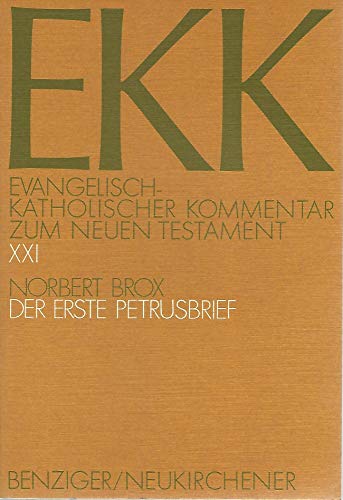 9783545231085: Der erste Petrusbrief (EKK, Evangelisch-katholischer Kommentar zum Neuen Testament) (German Edition)