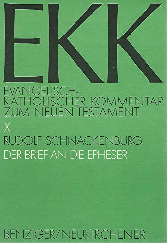 Beispielbild fr Der Brief an die Epheser (EKK, Evangelisch-katholischer Kommentar zum Neuen Testament) (German Edition) zum Verkauf von Redux Books