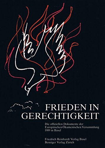 Beispielbild fr Frieden in Gerechtigkeit. Dokumente der Europischen kumenischen Versammlung vom 15.-21. Mai 1989. zum Verkauf von INGARDIO