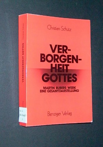 9783545250376: Verborgenheit Gottes. Martin Bubers Werk. Eine Gesamtdarstellung