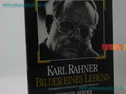 Beispielbild fr Karl Rahner, Bilder eines Lebens zum Verkauf von medimops