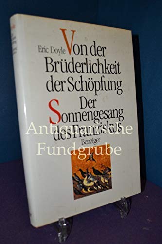 Stock image for Von der Brderlichkeit der Schpfung. Der Sonnengesang des Franziskus for sale by medimops