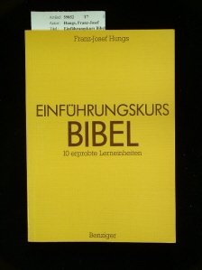 Stock image for Einfhrungskurs Bibel. 10 erprobte Lerrneinheiten. for sale by Antiquariat Nam, UstId: DE164665634