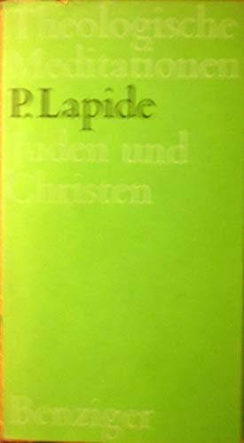 Juden und Christen: Verleitung zum Dialog (Theologische Meditationen) (German Edition) (9783545270428) by Lapide, Pinchas