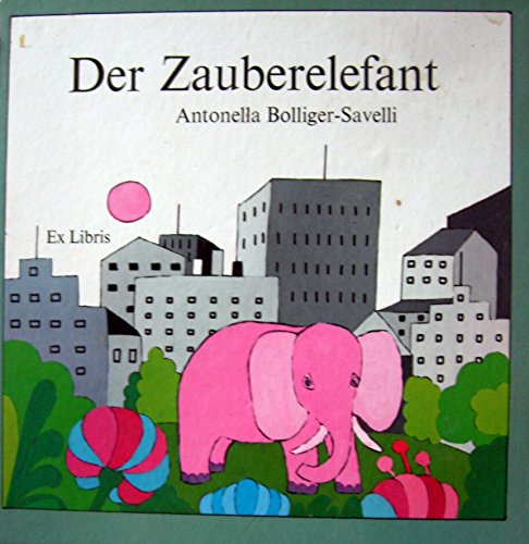 Stock image for Der Zauberelefant for sale by medimops