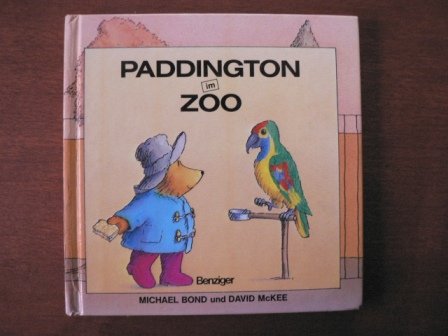 9783545300613: Paddington im Zoo