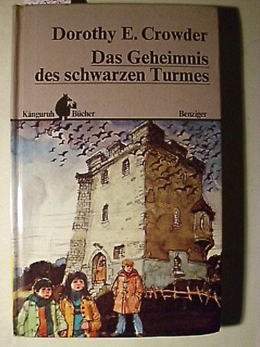 Stock image for Das Geheimnis des schwarzen Turmes for sale by Gabis Bcherlager