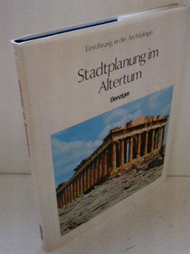 Imagen de archivo de Stadtplanung im Altertum. Einfhrung in die Archologie a la venta por Hylaila - Online-Antiquariat
