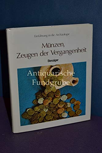 Beispielbild fr Mnzen. Zeugen der Vergangenheit zum Verkauf von medimops