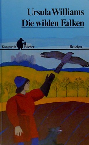 Beispielbild fr Die wilden Falken / Berechtigte bersetzung aus dem Englischen von A. von Puttkamer. zum Verkauf von Antiquariat + Buchhandlung Bcher-Quell