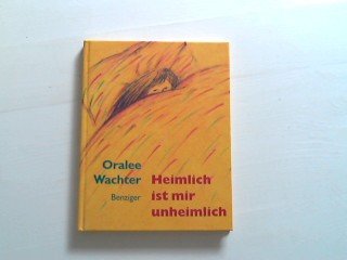 Stock image for Heimlich ist mir unheimlich for sale by medimops