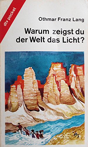 

Warum zeigst du der Welt das Licht. Jugendroman. [first edition]