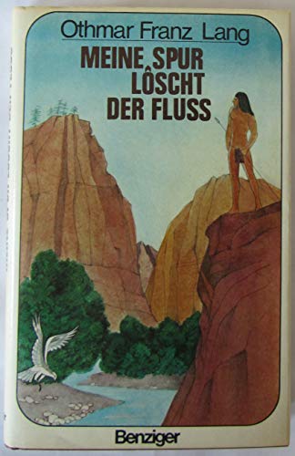 Stock image for Meine Spur lscht der Fluss for sale by medimops