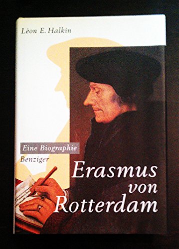 Beispielbild fr Erasmus von Rotterdam. Eine Biographie zum Verkauf von medimops