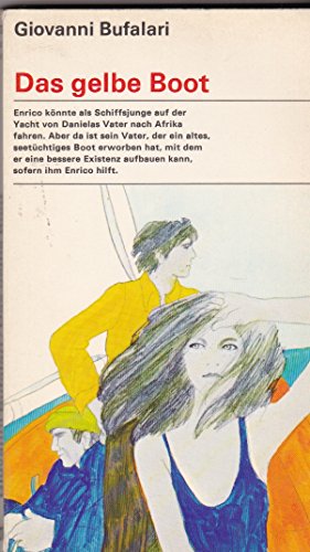 Beispielbild fr Das gelbe Boot (Jugend-Taschenbuch) zum Verkauf von Versandantiquariat Felix Mcke