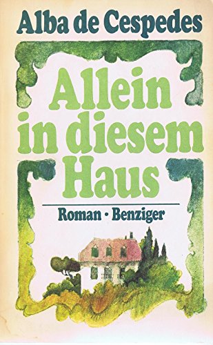 allwin in diessem haus, roman - de cespedes, alba