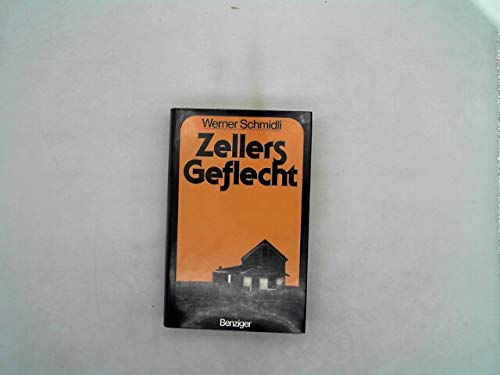 Stock image for Zellers Geflecht: Roman for sale by Altstadt Antiquariat Rapperswil