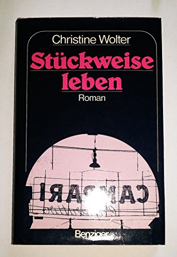 Stock image for Stueckweise leben for sale by Buchhandlung-Antiquariat Sawhney