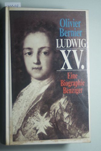 Beispielbild fr Ludwig XV. Eine Biographie zum Verkauf von medimops