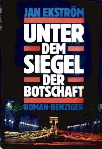 Stock image for Unter dem Siegel der Botschaft - Kriminalroman for sale by Der Bcher-Br
