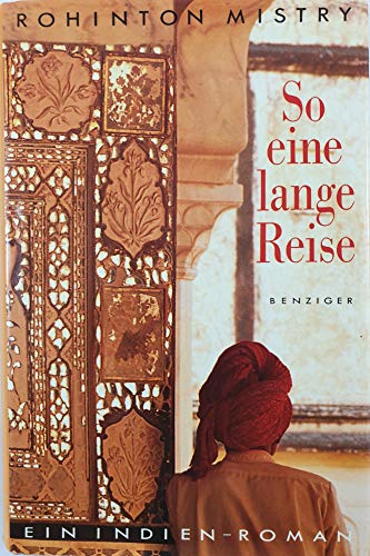 9783545365230: So eine lange Reise. Ein Indien-Roman