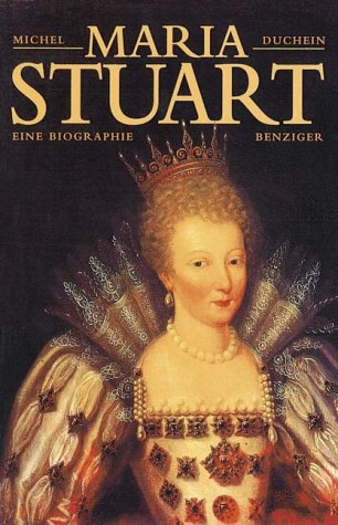Maria Stuart - Duchein, Michel