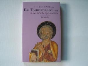 9783545700079: Das Thomas-Evangelium. Seine stliche Spiritualitt (Livre en allemand)