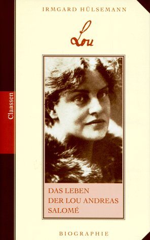 Beispielbild fr Lou: Das Leben der Lou Andreas-Salome (German Edition) zum Verkauf von Booksavers of Virginia