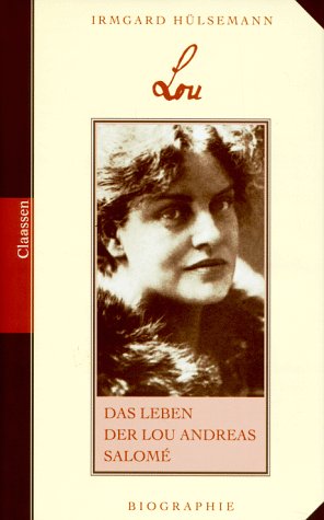 Stock image for Lou: Das Leben der Lou Andreas-Salome (German Edition) for sale by Booksavers of Virginia