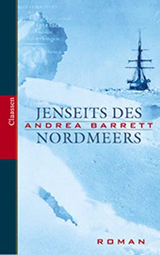 9783546001656: Jenseits des Nordmeers (The Voyage of the Narwhal)