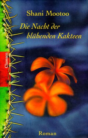 Beispielbild für Die Nacht der blühenden Kakteen : Roman. zum Verkauf von Antiquariat Buchhandel Daniel Viertel