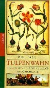 9783546001779: Tulpenwahn.