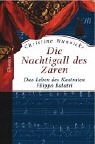 9783546002486: Die Nachtigall des Zaren: Das Leben des Kastraten Filippo Balatri