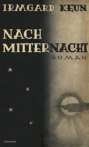 Beispielbild fr Nach Mitternacht: Roman | Neuausgabe im Rahmen von "Frankfurt liest ein Buch 2022" zum Verkauf von medimops