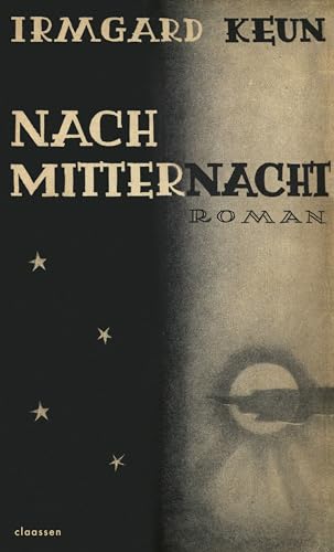 Stock image for Nach Mitternacht: Roman | Neuausgabe im Rahmen von "Frankfurt liest ein Buch 2022" for sale by medimops