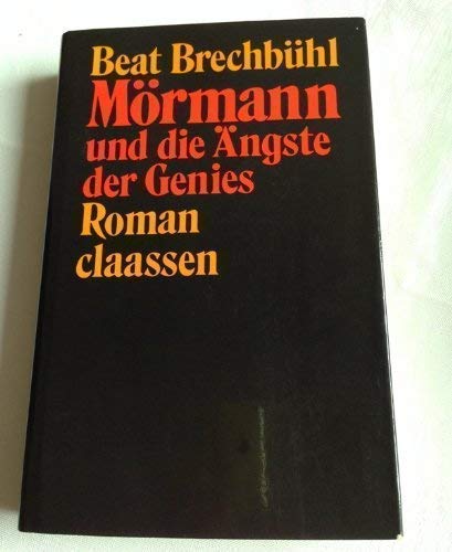 Stock image for Mrmann und die ngste der Genies : Roman for sale by Versandantiquariat Felix Mcke