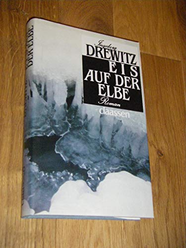 Beispielbild fr Eis auf der Elbe zum Verkauf von Leserstrahl  (Preise inkl. MwSt.)