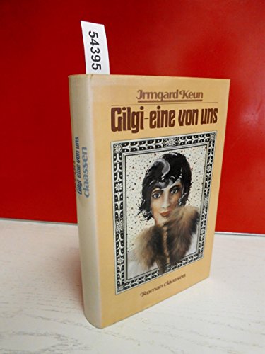 Gilgi, eine von uns. Roman.